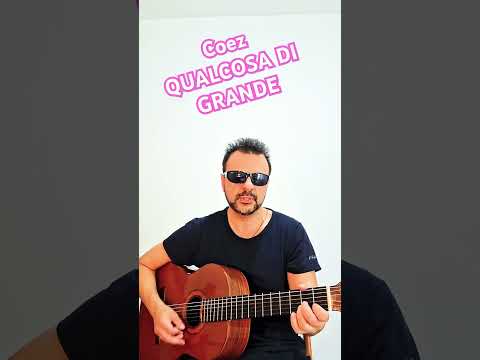 Qualcosa Di Grande - Coez