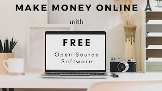 How to Make Money with Open Source Software Online