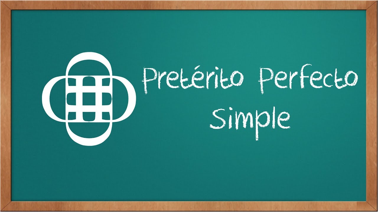 Pretérito Perfecto Simple / Pretérito Indefinido (Verbos Regulares)