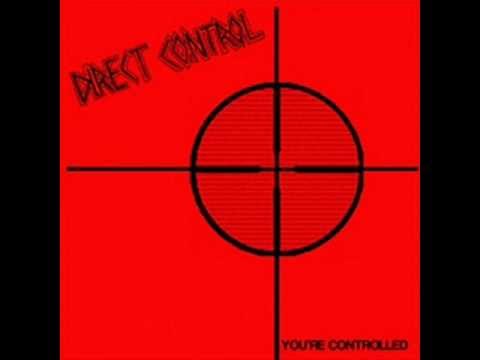 Direct Control - You're Controlled ( Full Album )