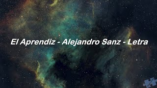 El Aprendiz - Alejandro Sanz - Letra