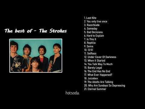 The Best Of - The Strokes