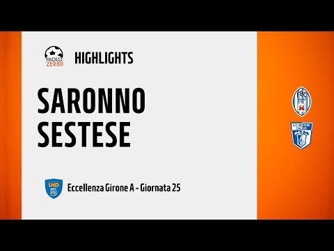 [HIGHLIGHTS] Eccellenza Girone A 24/25 - Day 25 - Saronno - Sestese
