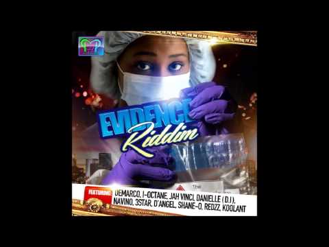 Evidence Riddim Mix August 2014 [Patron House Production] mix by djeasy