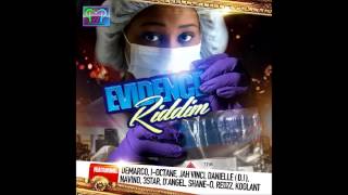 Evidence Riddim Mix August 2014 [Patron House Production] mix by djeasy