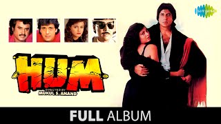 Hum  Full Album Jukebox  Amitabh Bachchan  Kimi Ka