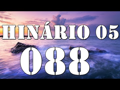 HINO CCB 88 - MINHA ORAÇÃO HINÁRIO 05 CANTADO (GILSON XAVIER)