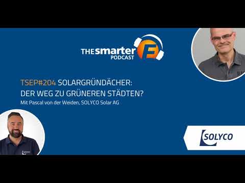 Solargründächer: Der Weg zu grüneren Städten? TSEP#204