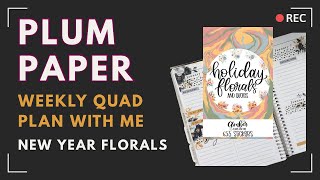Weekly Plum Paper Quad Set-up | Jan 5-11 | New Year Florals