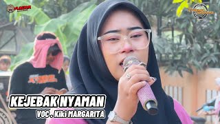 Download lagu KEJEBAK NYAMAN - VOC . KIKI MARGARETA | X-TREME PRATAMA mp3 Download lagu KEJEBAK NYAMAN - VOC . KIKI MARGARETA | X-TREME PRATAMA mp3