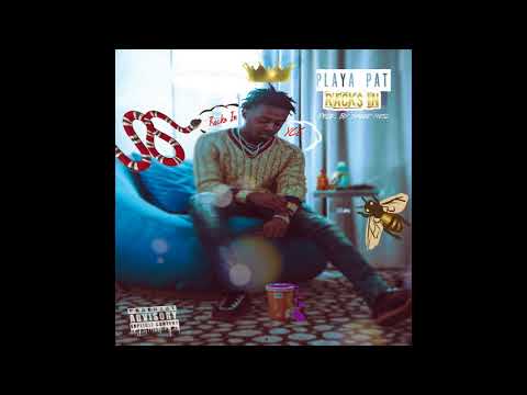 Playa Pat - Racks In Prod. By Spade Melo