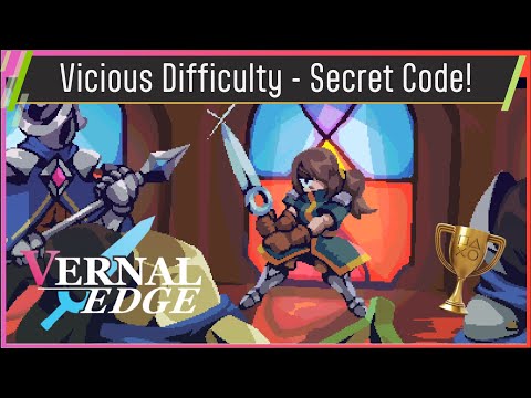 Vernal Edge - 🏆Vicious Trophy🏆How to unlock Vicious Difficulty without beating the game!!