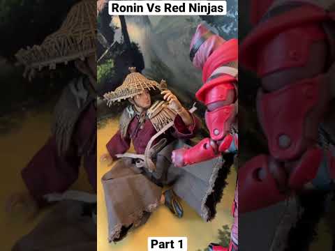 Ronin Vs Red Ninjas Part 1