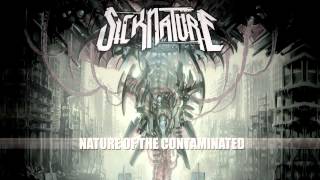 Sicknature - Nature Of The Contaminated (Intro) OFFICIAL VERSION