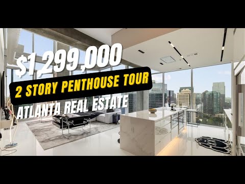 What $1.3M Gets You in Atlanta: 2 Story Penthouse POV Tour