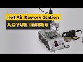 Hot Air Rework Station with IR Preheater AOYUE Int866 Preview 6