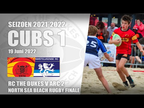 RC The Dukes Cubs 1 V ARC 2 - 19 Juni 2022 | North Sea Beach Rugby Finale | Rugby U14