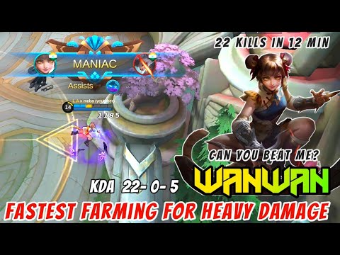 Wanwan Ultra Fast Farming 22 Kills In 12 Min | Wanwan Best Build & Gameplay : Mobile Legends