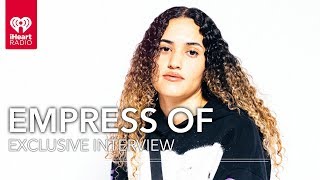 Empress Of Talks About Her Song &quot;When I&#39;m With Him&quot; | Meet Series