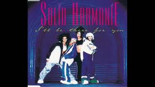 Solid HarmoniE - I'll Be There For You (single edit)