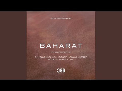 Baharat (D-Nox & Michael Hooker Remix)