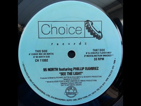 95 North ft. Phillip Ramirez – See The Light (Choice Mix) (1994)