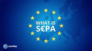 SEPA Transfers Explained - LeoPay