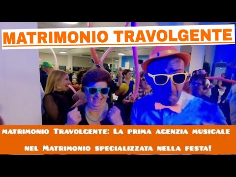MUSICA PER MATRIMONIO IN PUGLIA, ABRUZZO, MOLISE, FOGGIA, CHIETI, ANIMAZIONE MATRIMONIO TRAVOLGENTE!