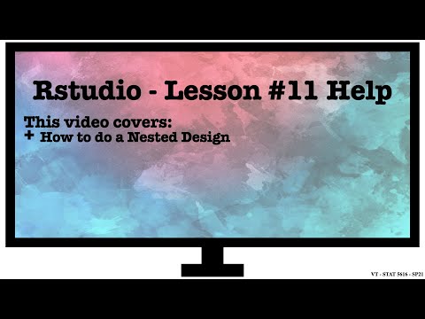 Lesson 11 Nested Design Rstudio Tutorial