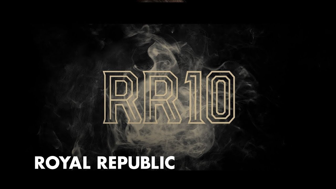 Royal Republic 10 Years Anniversary Movie (Part 1) - The Beginning
