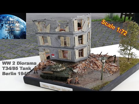 WW 2 Diorama T34/85 Panzer Berlin 1945 - step by step - scale 1:72