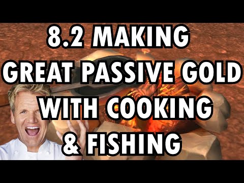 WoW BfA 8.2.0 Cooking & Fishing Guide: Consistent Passive Gold-Making