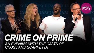 Crime on Prime: An Evening with the Casts of Cross and Scarpetta