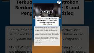 Download lagu TERJAWAB SUDAH PEMICU Bentrokan FPI Vs PWI-LS saat Pengajian Habib Rizieq di Pemalang mp3 Download lagu TERJAWAB SUDAH PEMICU Bentrokan FPI Vs PWI-LS saat Pengajian Habib Rizieq di Pemalang mp3
