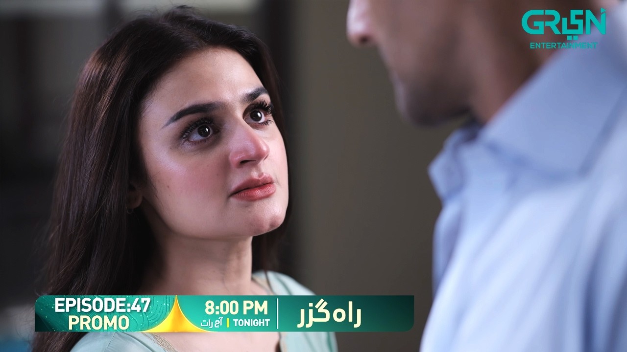 Rahguzar Episode 47 Promo | Tonight at 8:00 PM | Only on Green TV Entertainment