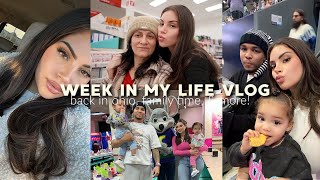 WEEK IN MY LIFE VLOG♡ Back home in Ohio, Lots of Family time, and More!!