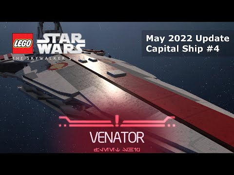 Capital Ship #4 - Venator - May 2022 Update - LEGO Star Wars: The Skywalker Saga
