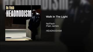 Walk In The Light