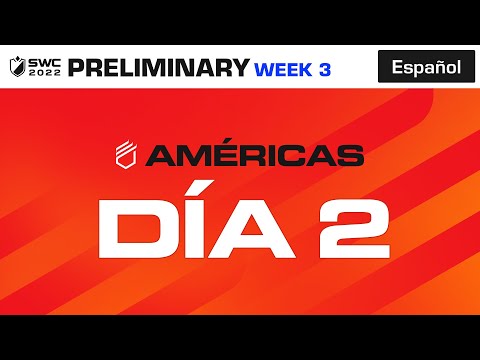 [Español] SWC2022 AMERICAS PRELIMINAR DÍA 2  | Summoners War