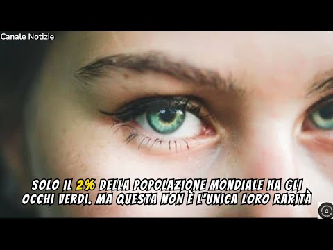 Solo il 2% della Popolazione ha gli Occhi Verdi: Ecco Perché Sono Rari