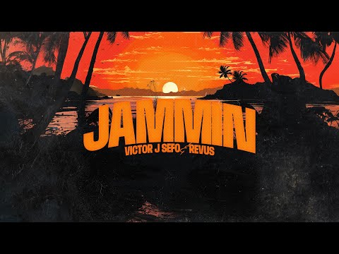 Victor J Sefo & Revus - Jammin (Audio)