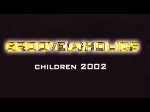 Groove(A)Holics - Children 2002 (Radio Edit) (2002)