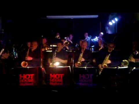 Engine No 9 by Les Hooper - Hot House Bigband at The Pint Bar Dublin,Ireland