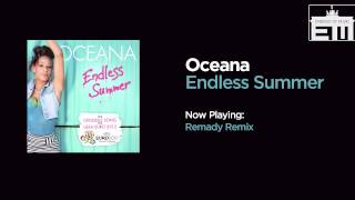 Oceana - Endless Summer (Remady Remix)
