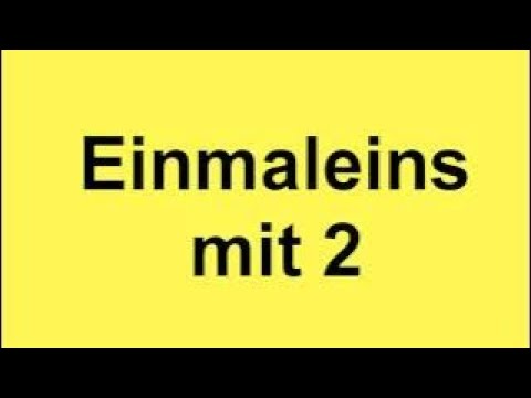 Die Zweierreihe - Das 1x2 Lied - Mathe Lernlieder - Einmaleins mit 2