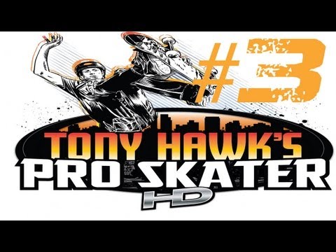 Lets Play Tony Hawks Pro Skater HD Deutsch Part 3 German Walkthrough Gameplay 1080p