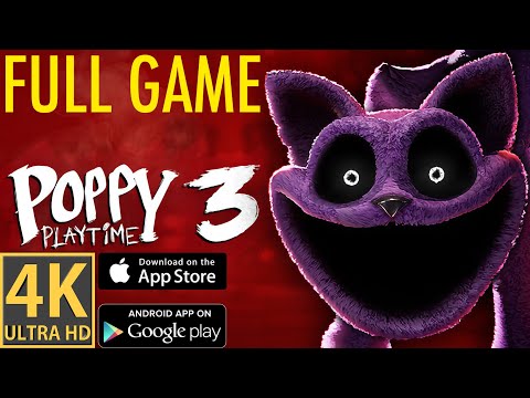 Poppy Playtime Chapter 3 - FULL GAME - 4K MOBILE Android iOS - iPhone Pro Max