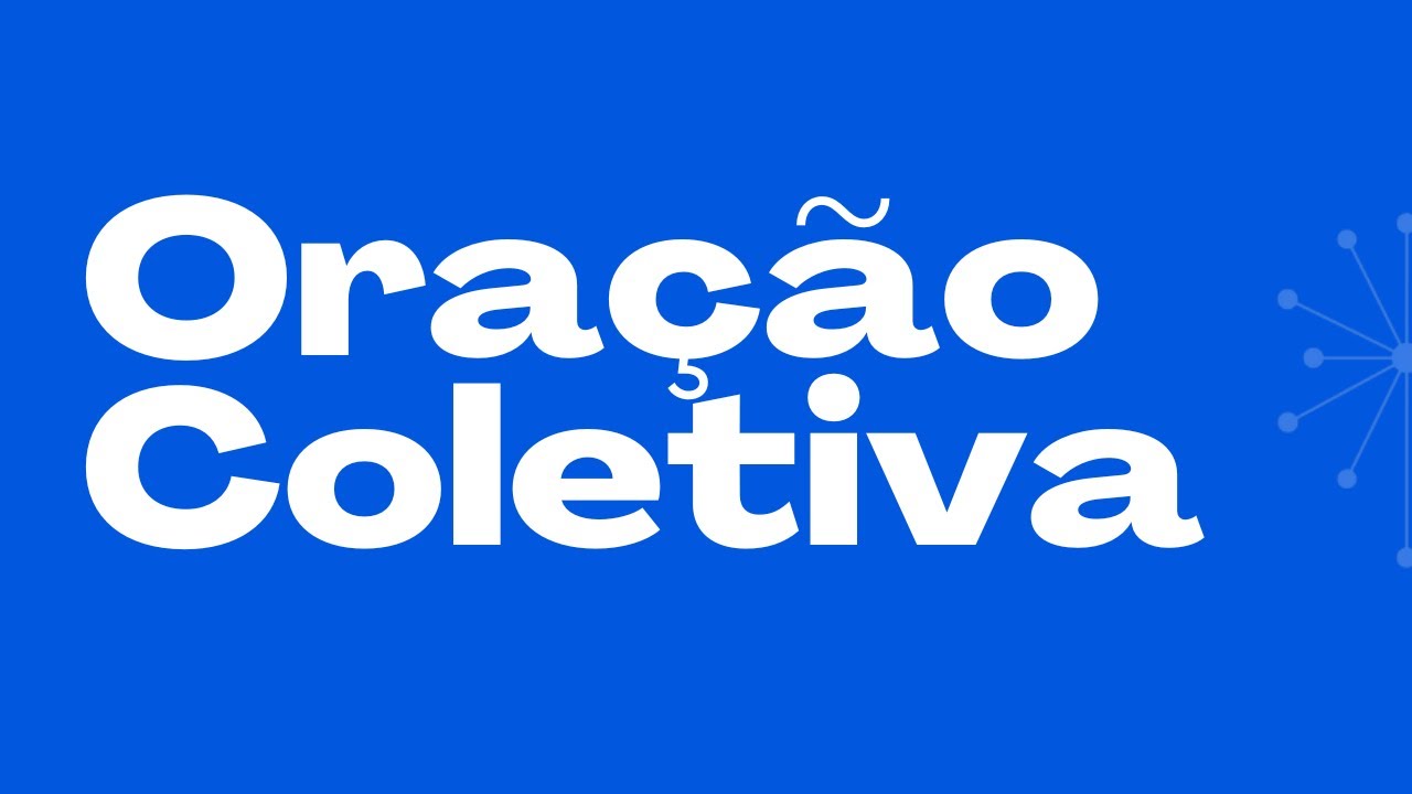 Oração Coletiva | Igreja Convergência Campinas