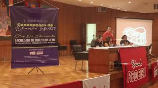 I Seminário Concepções de Educação Infantil  - Mesa Sindical - Parte 2