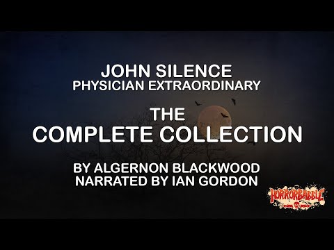 John Silence: The Complete Collection